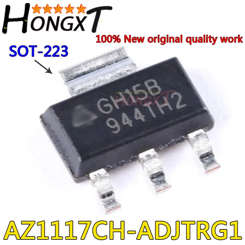 (10piece)100% New AZ1117CH-ADJTRG1 AZ1117CH GH15B sot-223 Chipset