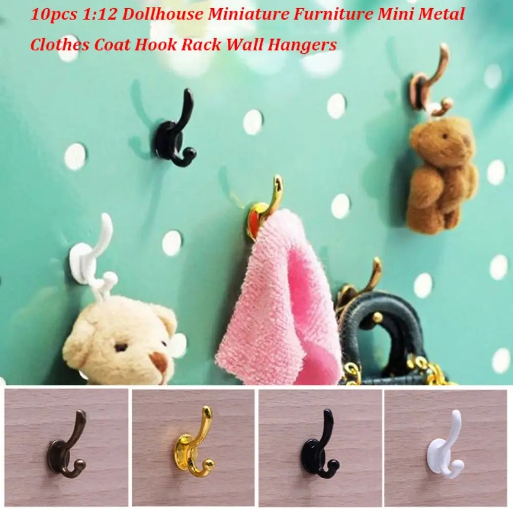 10 Stück Mini Metall Puppenhaus Miniatur Möbel Haken 1:12 4 Farben Kleidung Mantel Haken Rack 14*14mm Wand Kleiderbügel Modell Spielzeug