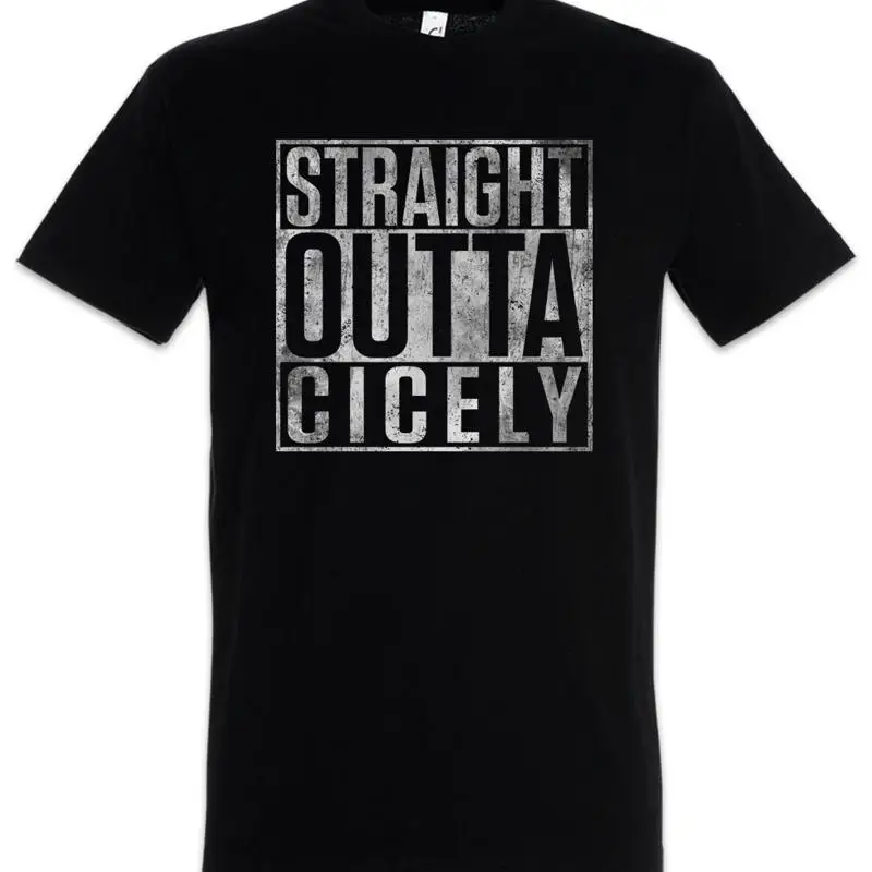 Straight Outta Cicely Northern Fun Exposure Doctor Alaska Joel Maurice T Shirt