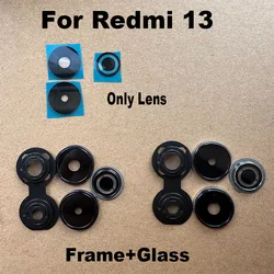 For Xiaomi Redmi 13 Back Camera Lens Glass Rear Camera Lens With Frame Glue Adhesive Replacement