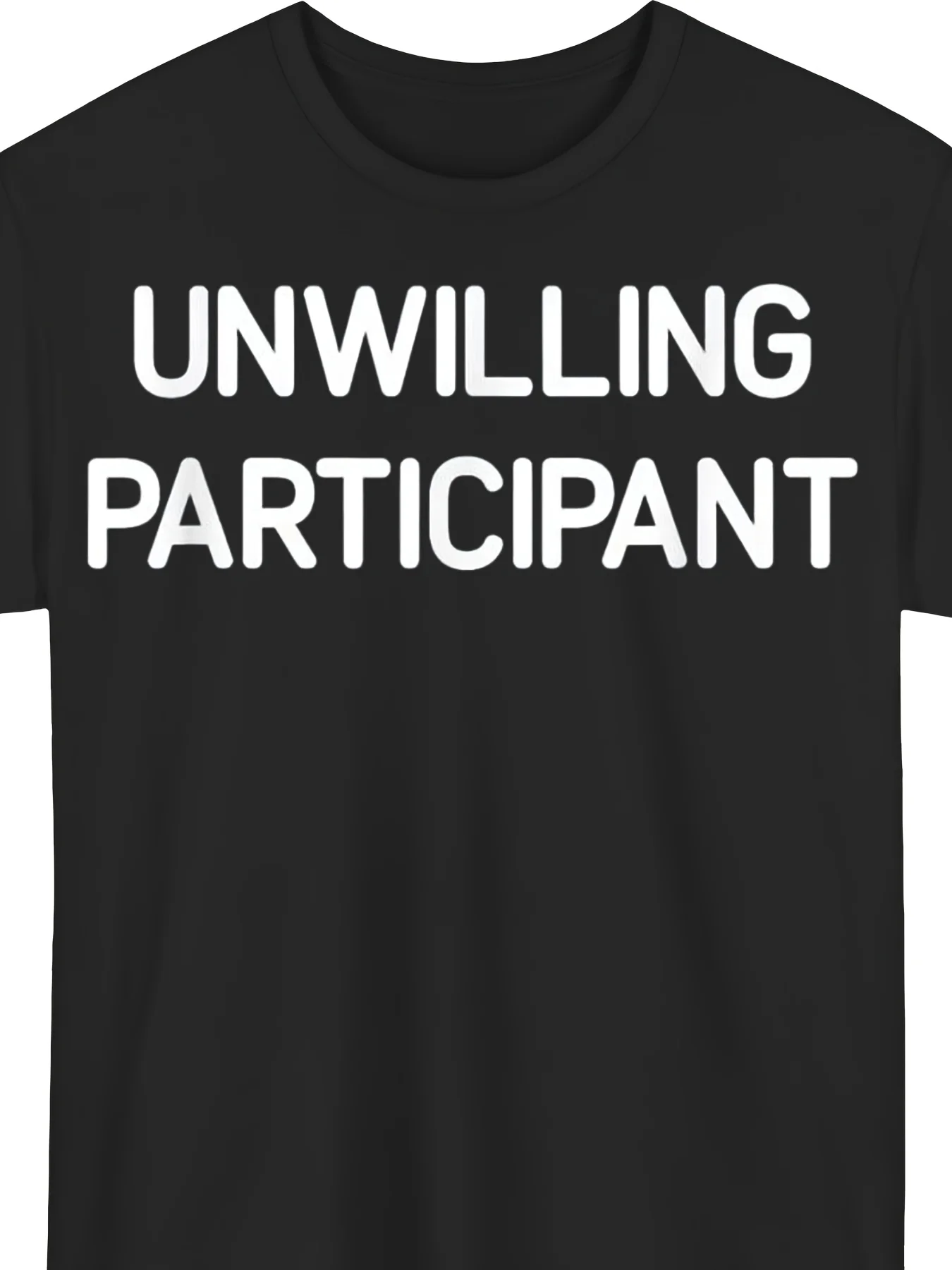Unisex Funny Satirical T-Shirt - Passive-Aggressive Humor Short-Sleeve Shirt with 