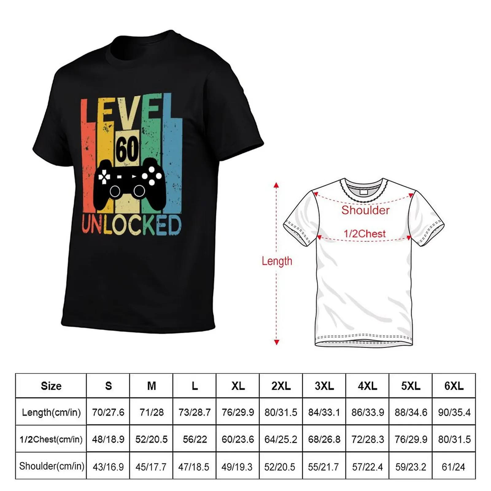 level 60 unlocked T-Shirt funny t shirts cotton t shirt man cotton t shirts for man cotton funny T-Shirt