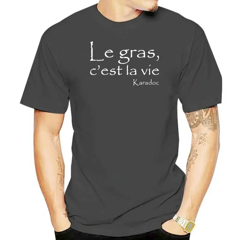 الفرنسية Le Gras CEst La Vie طباعة المحملة الجرافيك المحملة عالية الجودة الرجال والنساء قصيرة الأكمام المحملة الرجال ملابس رياضية الرجال بلايز