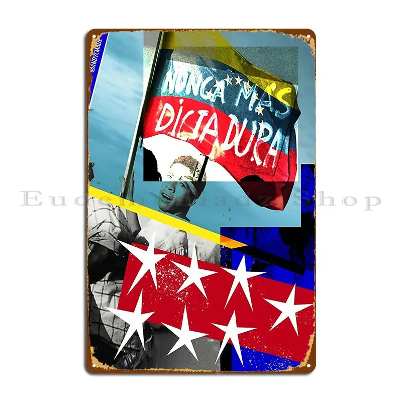 Sos Venezuela Nunca Mas Dictadura Metal Signs Create Retro Club Bar Garage Designing Tin Sign Poster