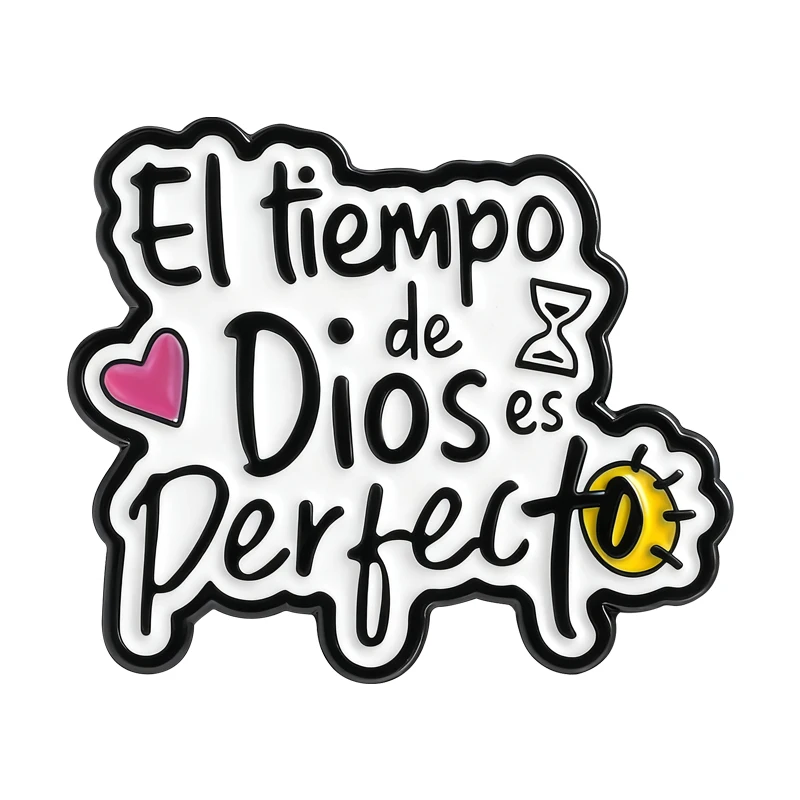 Broche De El Tiempo De Dios Es Perfecto, alfileres esmaltados, citas divertidas en español, broches De Metal De Dios, insignia para solapa, regalo De joyería para amigos