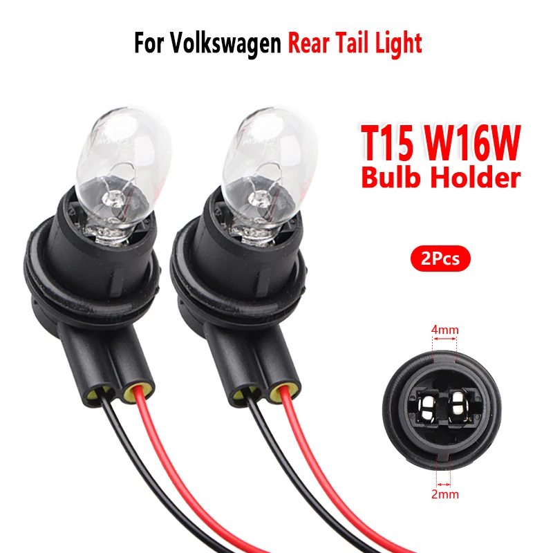 For Volkswagen Lavida Virtus 2012-2017 Rear Tail Light T15 Bulb Holder Socket Base Wire Connector 2Pc
