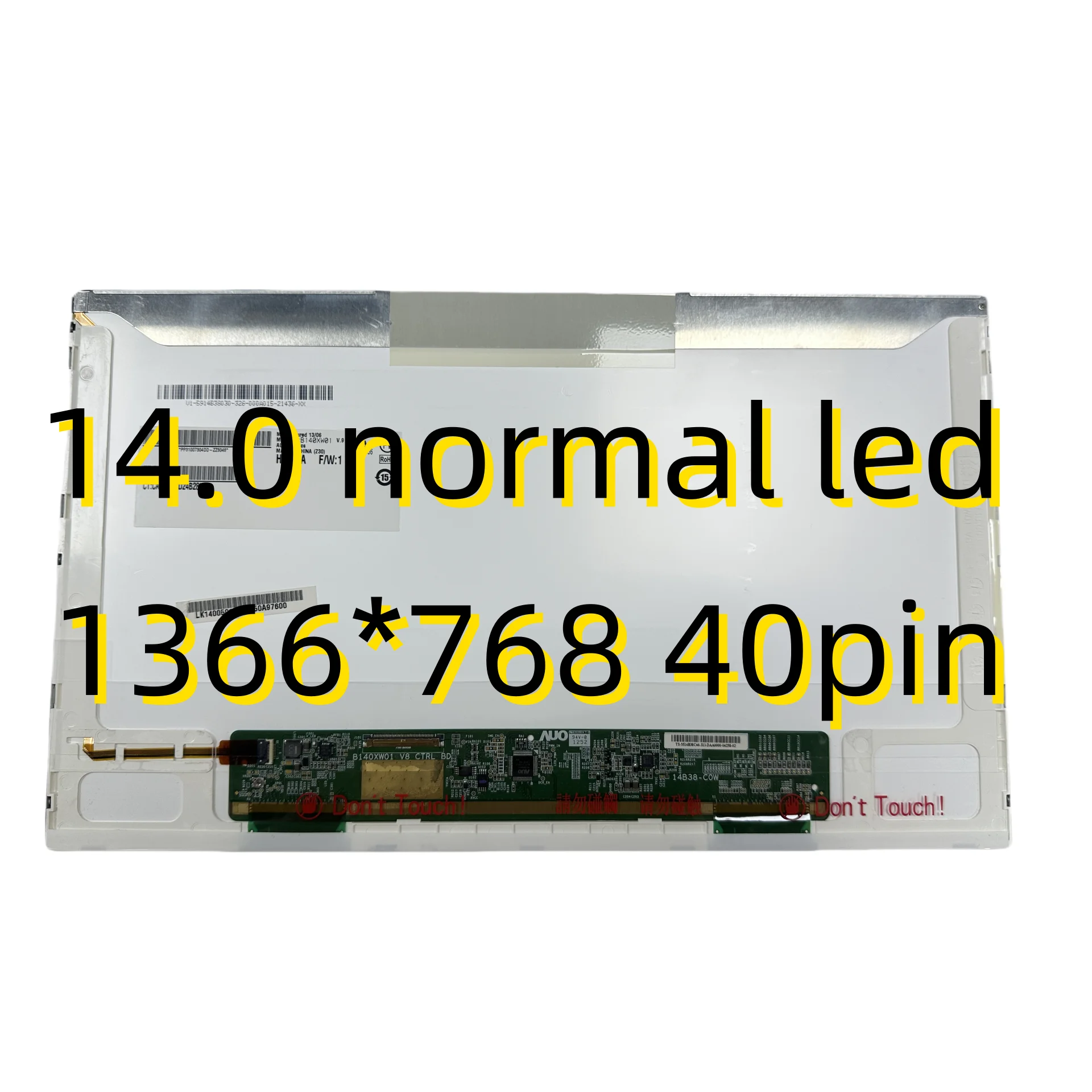 

Replacement laptop led Screen B140XW01 LP140WH1 H4 LTN140AT26 N140BGE-L22 L21 For Panasonic TOUGHBOOK CF-53 HD 1366x768 40pin