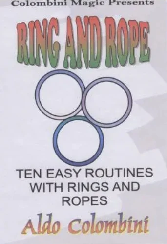 

Ring and Rope by Aldo Colombini - Magic tricks (Instant Download)