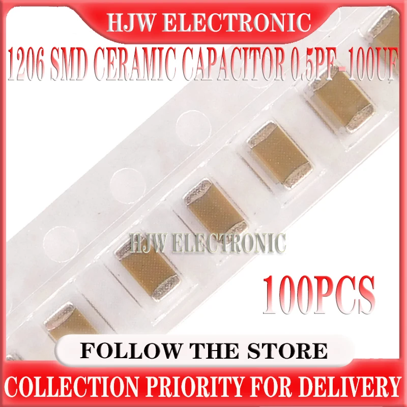 

100pcs 1206 SMD Chip Multilayer Ceramic Capacitor 0.5pF - 100uF 10pF 100pF 1nF 10nF 15nF 100nF 0.1uF 1uF 2.2uF 4.7uF 10uF 47uF