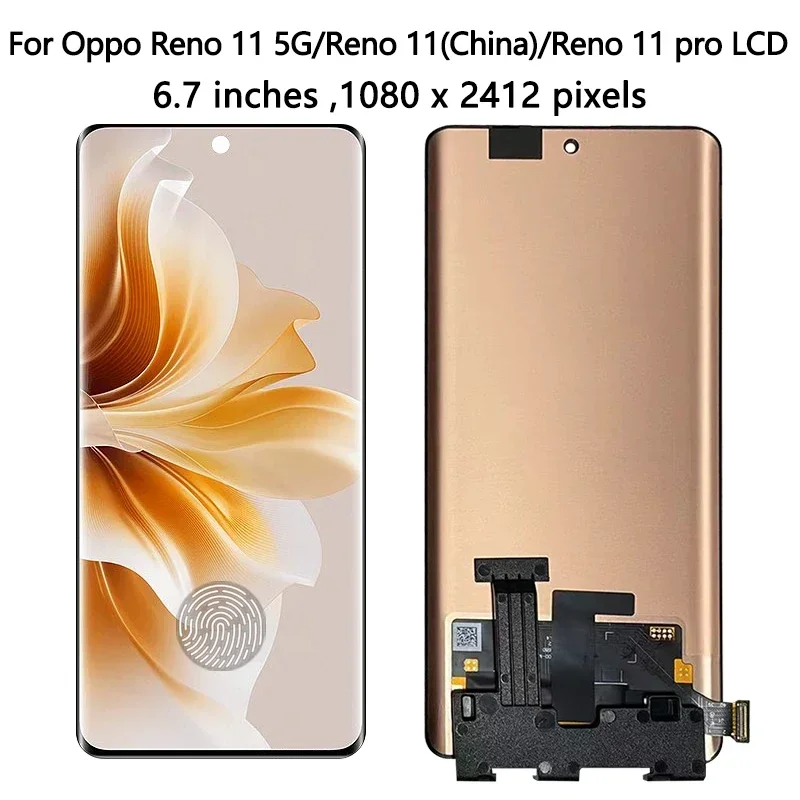 Reno 11 Pro Display For Oppo Reno11 Reno 11 (China) LCD CPH2599 PJH110 CPH2607 Display+Touch For Oppo Reno 11F CPH2603