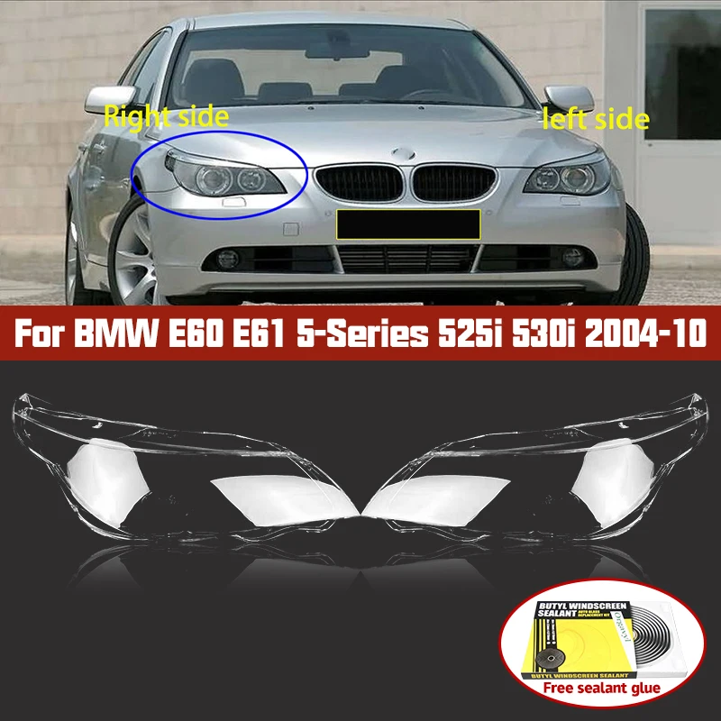 

Car Headlight Lens Shell Cover Glue For BMW E60 E61 5-Series 525i 530i 2004-2010