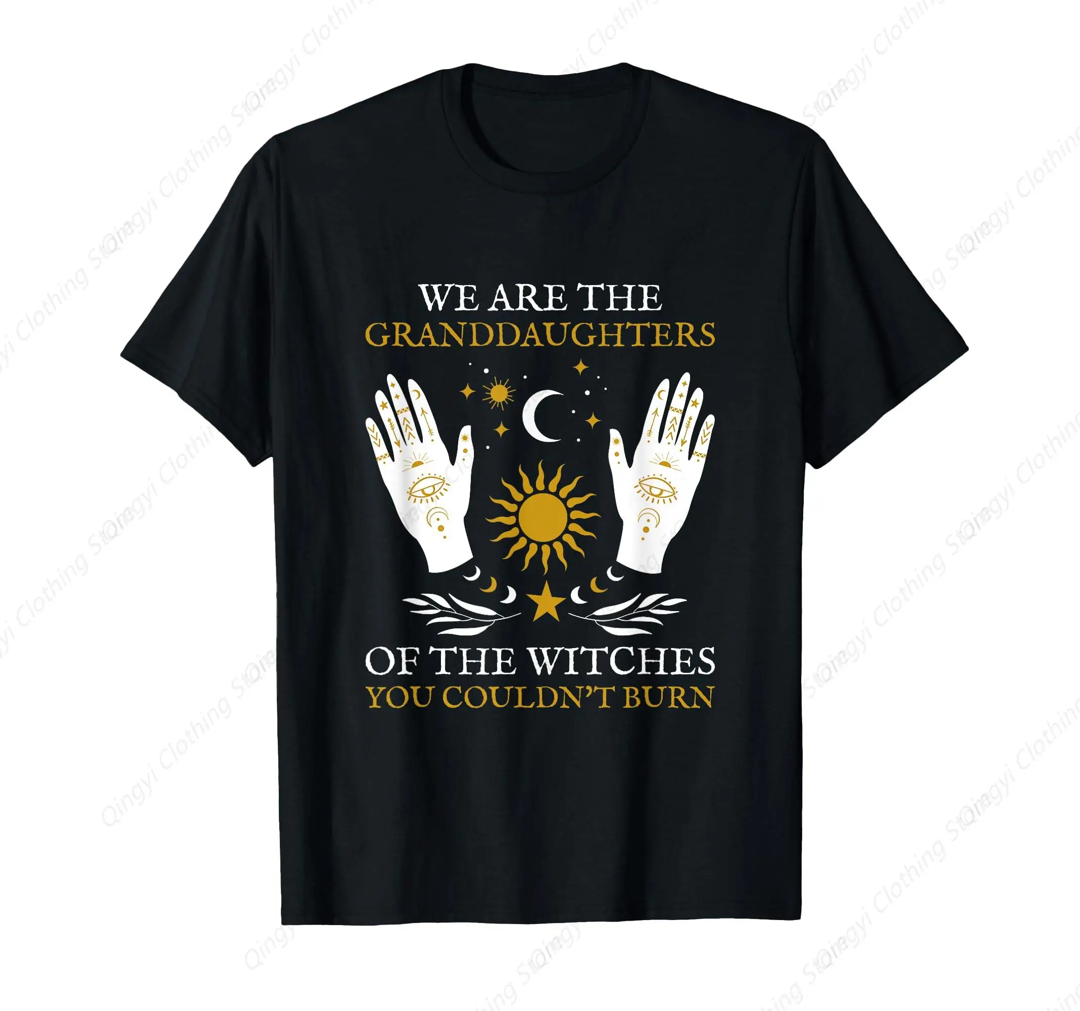 

We Are The Granddaughters of the Witches Salem Witch Wiccan T-Shirt