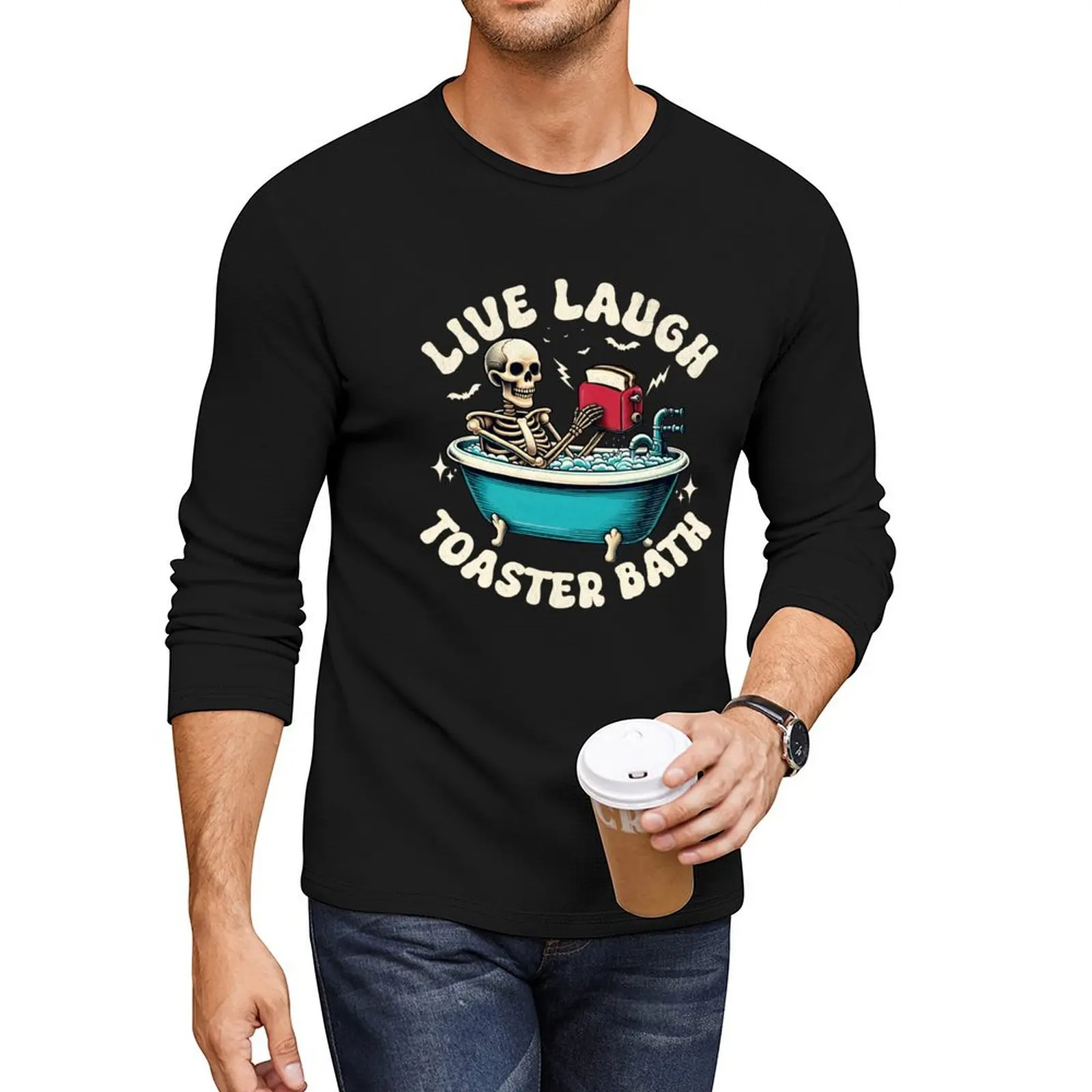 

Live Laugh Toaster Bath - Bathing Skeleton Long T-Shirt graphic t shirts blank t shirts mens clothes