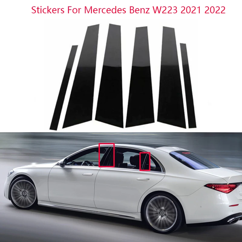 

6Pcs Car Glossy Black Door Central Window Middle Column PC Pillar Stickers For Mercedes Benz W223 2021 2022 Car Accessories