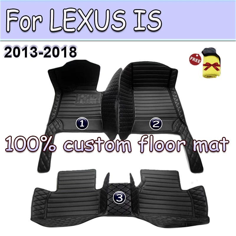 

Car floor mats for LEXUS IS series 300 200t 250 2013 2014 2015 2016 2017 2018 Custom auto foot Pads automobile carpet cover