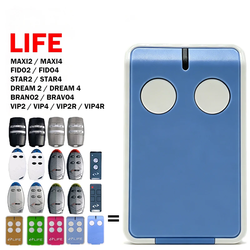 LIFE MAXI 2 MAXI2 MAXI4 FIDO2 FIDO4 BRAVO2 BRAVO4 VIP2 VIP4 VIP2R VIP4R STAR2 STAR4 DREAM 433MHz Garage Door Remote Control