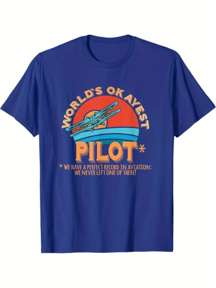 

Funny Pilot Aviation Themed-"World's Okayest Pilot"&Aviation Slogans,Airplane&Pilot Design-100%Cotton printed men's T-shirt.