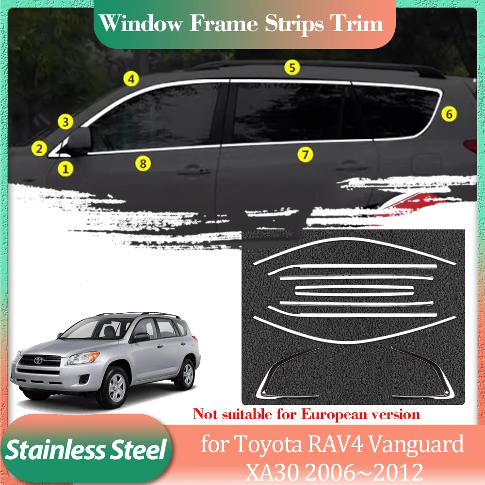 

for Toyota RAV4 XA30 Vanguard 2006~2012 Silver Stainless Steel Car Door Window Frame Window Sill Trim Sticker Part Accessories