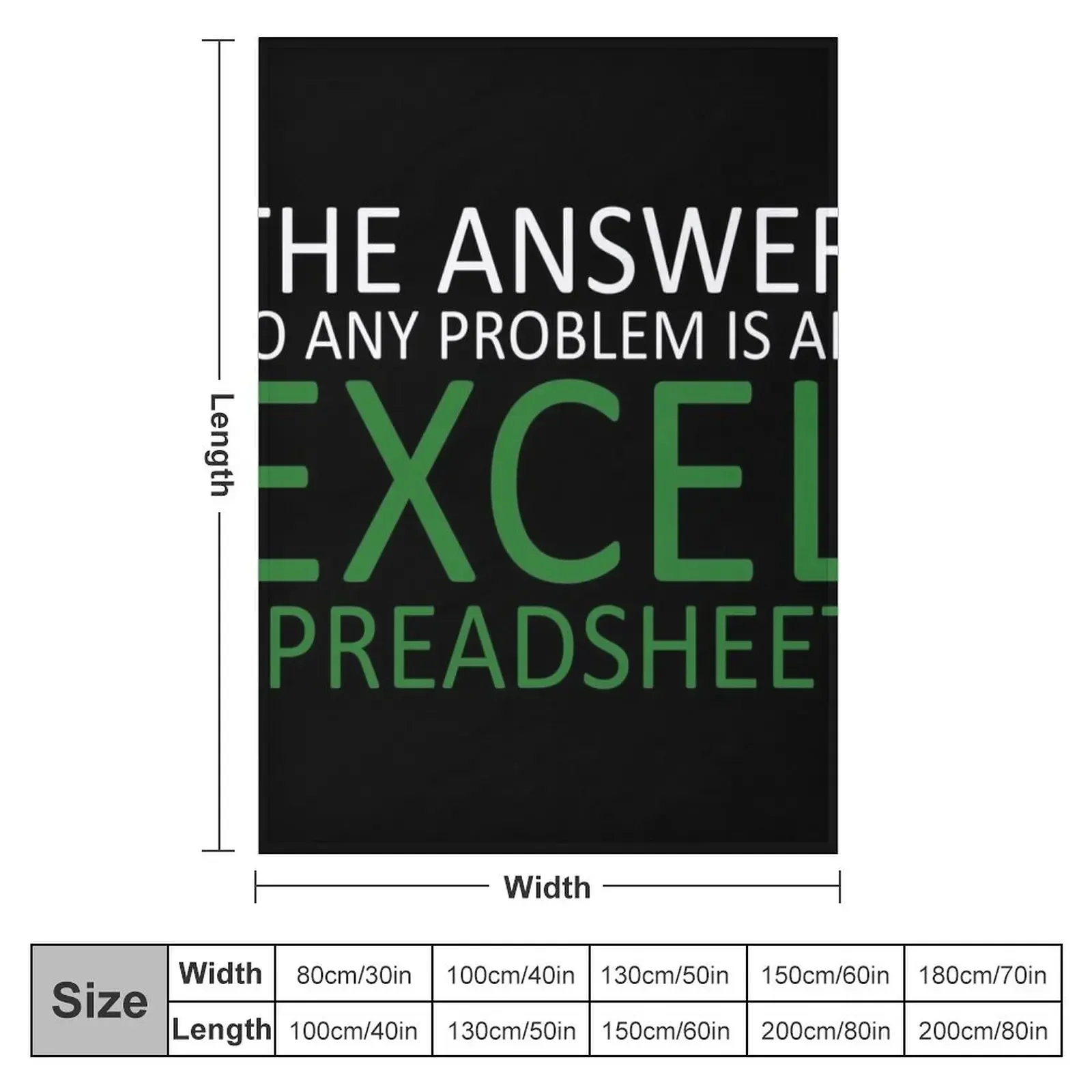 The Answer To Any Problem Is an Excel Spreadsheet,Birthday Party Gift Cute, Funny Anniversary Birthday Present Throw Blanket