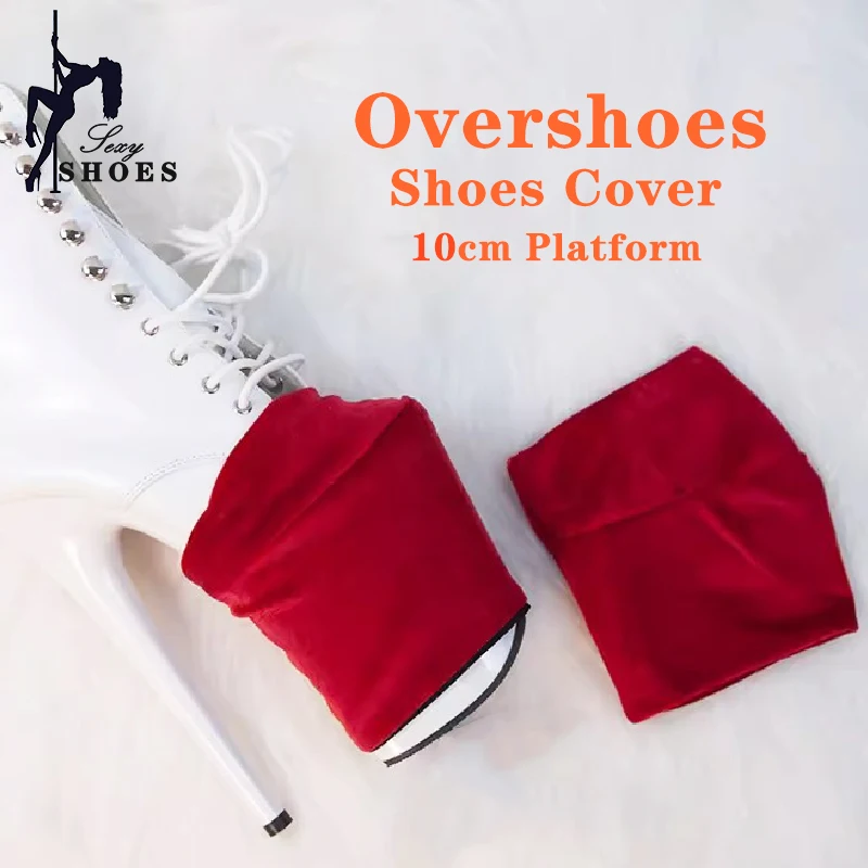 Customizat รองเท้ากำมะหยี่ส้นสูง20ซม. รองเท้าแพลตฟอร์ม10ซม. อุปกรณ์เสริมสำหรับรองเท้าเต้นเสาถุงหุ้มรองเท้า
