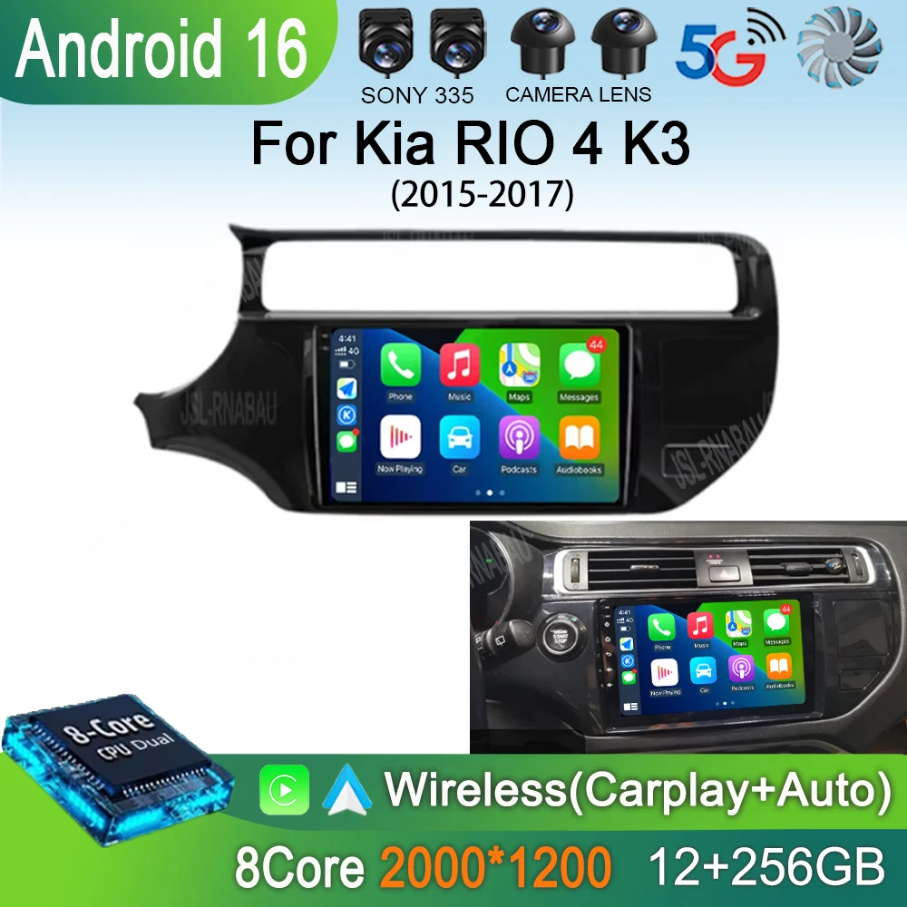 Radio Multimedia para Auto con Android 16, Carplay, WIFI+4G, Reproductor de Video, Estéreo, GPS, Navegación, Unidad Principal DSP para Kia RIO 4 K3 2015-2017