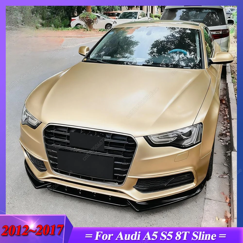 

For Audi A5 S5 8T Sline 2012 2013 2014 2015 2016 2017 ABS Gloss Black Front Bumper Lip Spoiler Diffuser Splitter Bodykits Tuning