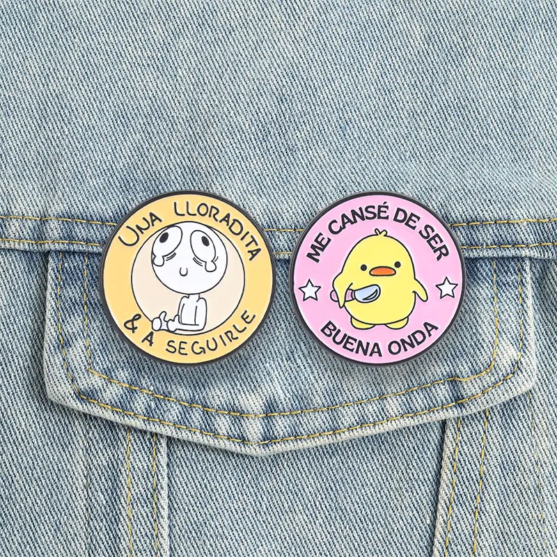 Broches et badges en émail sur le thème des Memes espagnols, avec motifs 'Me Cansé De Ser Buena Onda', 'Latinx' et 'Cute Duck', bijoux de santé mentale
