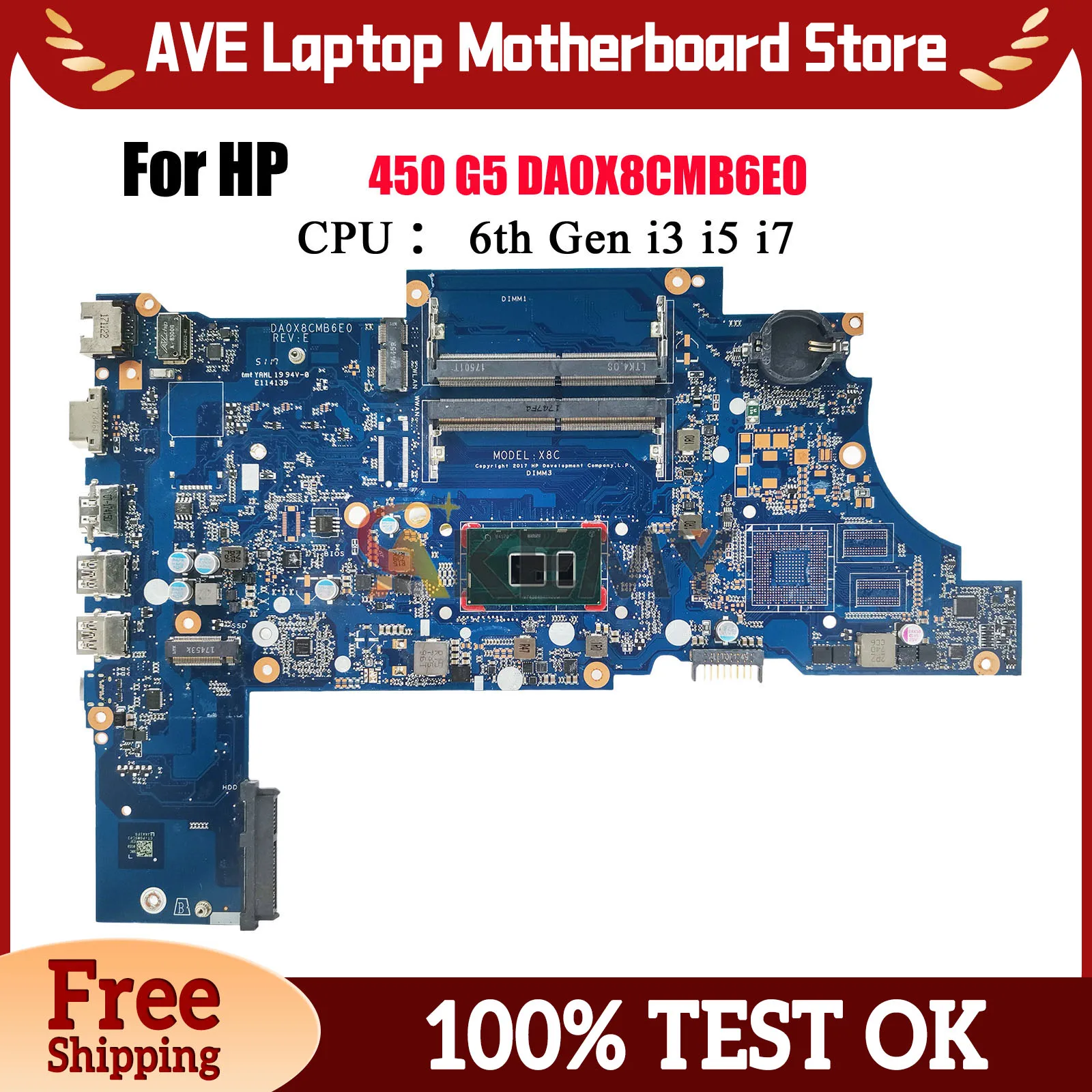 

DA0X8CMB6E0 Laptop Motherboard For HP ProBook 450 G5 470 G5 With i3 i5 i7 CPU UMA DDR4 L23103-601 100% Fully Tested