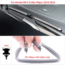 1 Pair Wiper Blade Refill Rubber Strip For Honda HR V Crider 2018 2019 2020 2021 2022 Car Wiper Accessories
