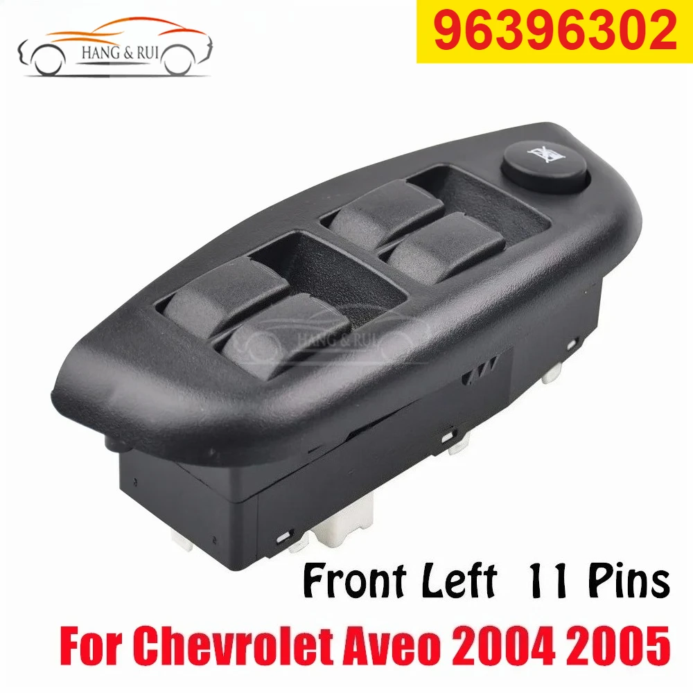 96396302 Car Front Left Electric Power Window Master Lifter Control Switch Button For Chevrolet Aveo 2004 2005