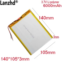 6000mAh 3.7V Li polymer For Tablet battery Laptop Notebook Tablet PC 32105140 30120140 30110140 30123147 40105140