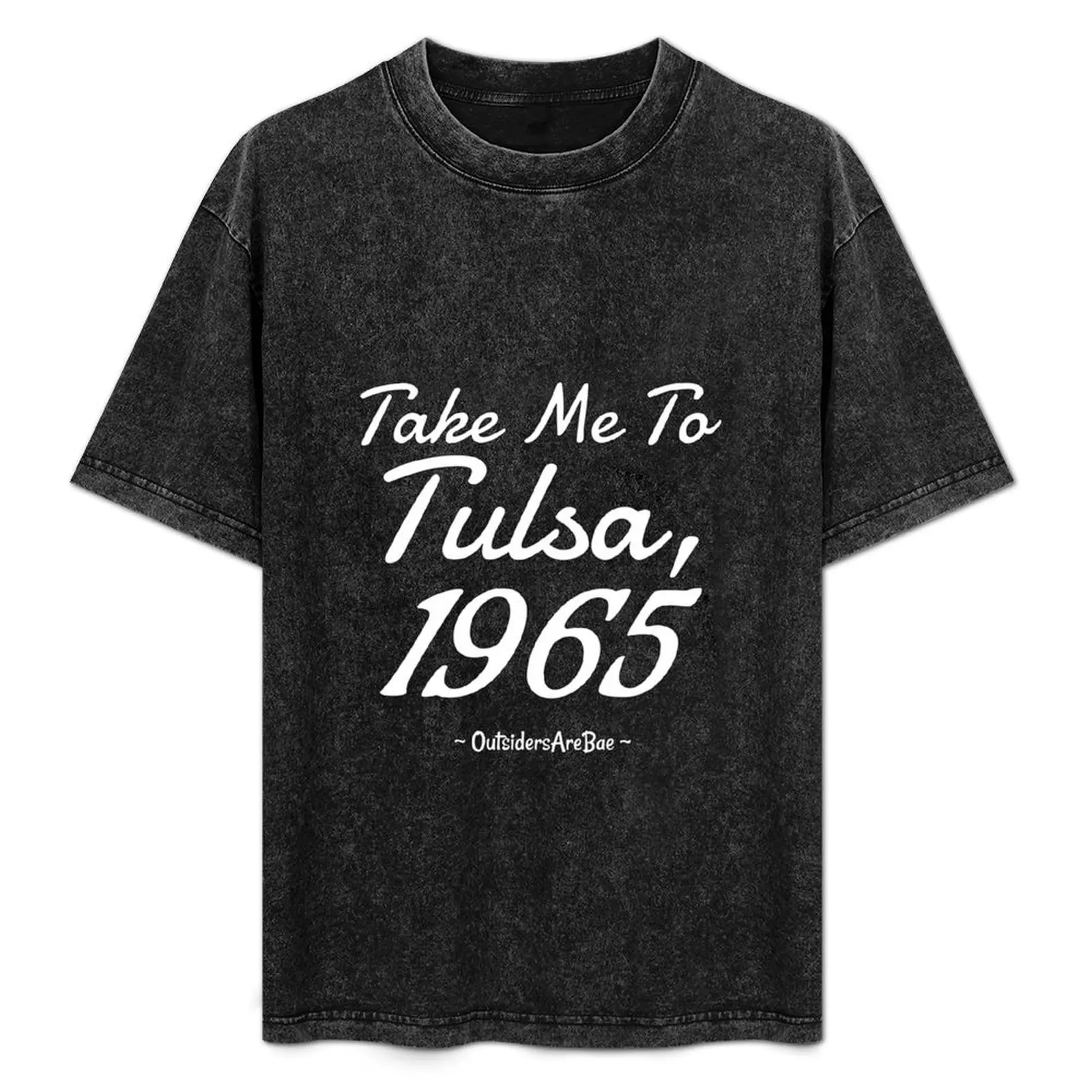 

take me to tulsa- white T-Shirt Short sleeve tee cotton man t-shirts vintage t shirt men