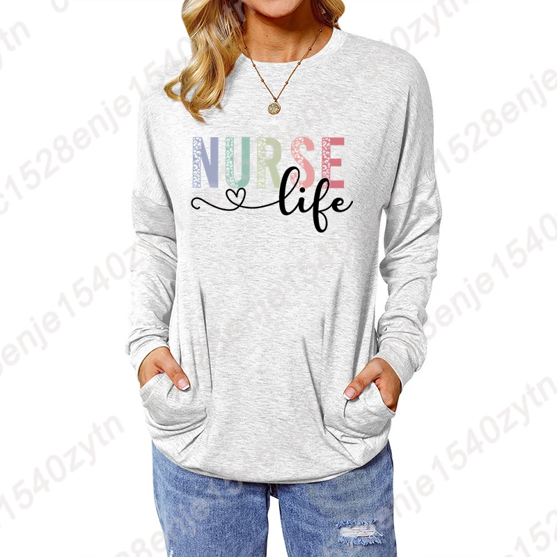 Lady Popular Pocket Tops Long Sleeve Crew Neck T Shirt Nurse Life Graphic Pullover Winter Autumn Sweatshirt Casual Loose Blouses