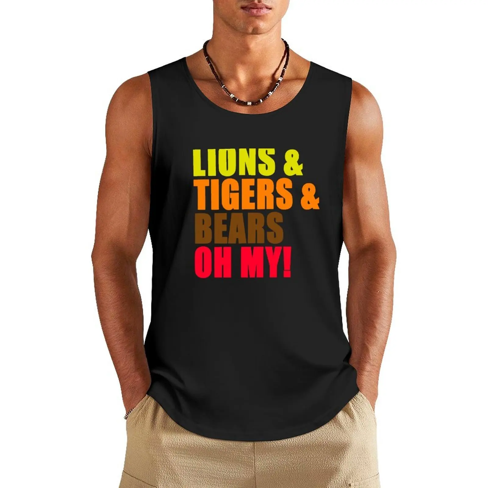 

Lions And Tigers And Bears Oh My! The Wizard Of Oz Tank Top Vest for boy gym wear men Men's t shirt