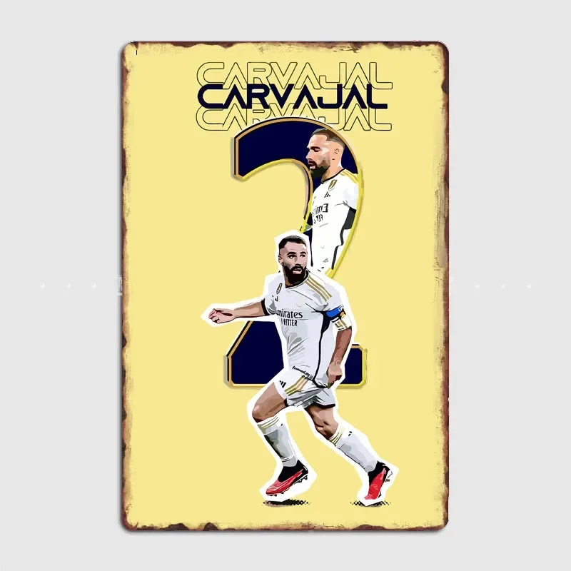 Carvajal Football Player Poster Metal Sign Posters Bar Bedroom Custom Wall Decorations Room Decoration Interior Home Decor
