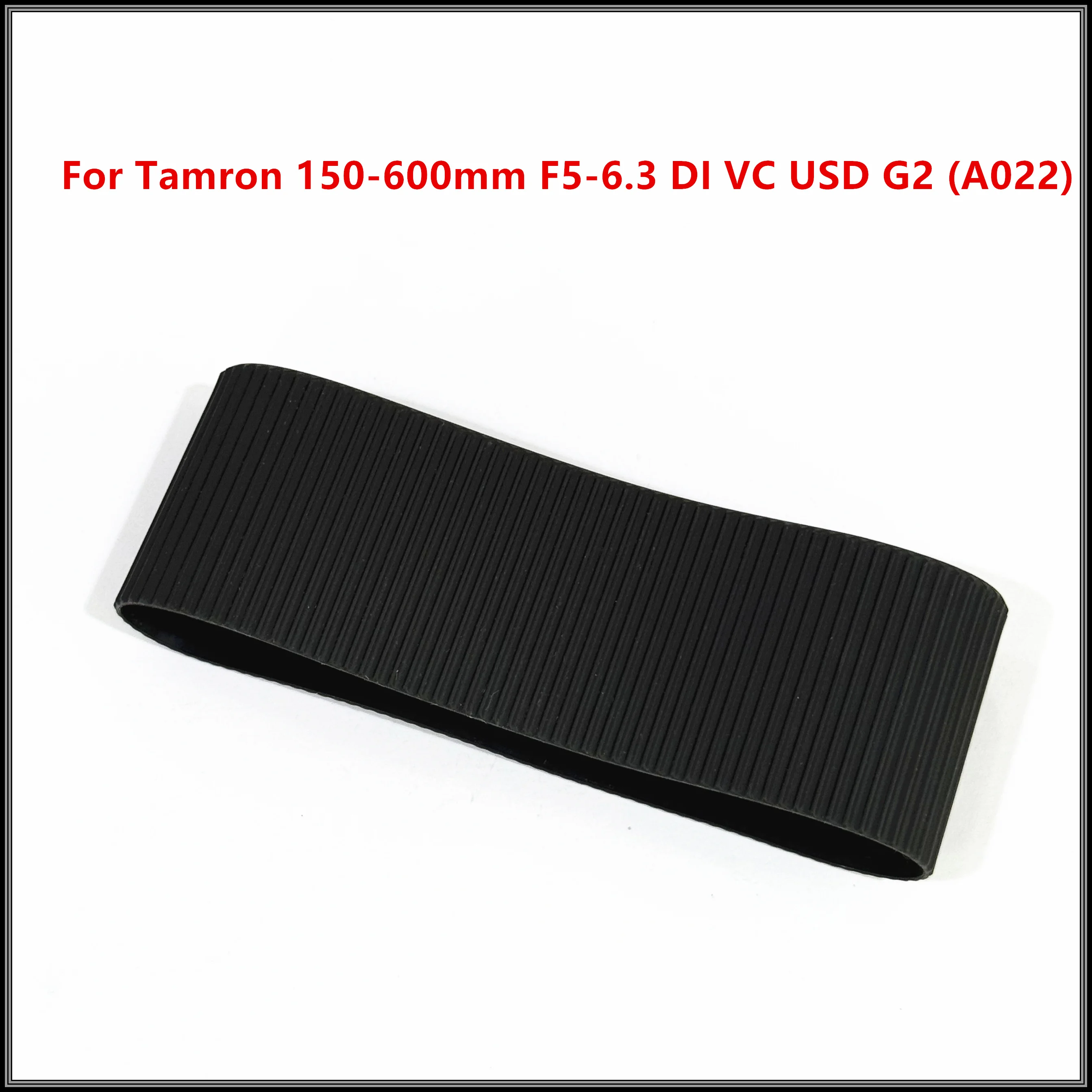 タムロン 150-600mm F5-6.3 DI VC USD G2 (A022)用 新型 SP 150-600 G2 A022 レンズズーム ラバーリンググリップカバー スペアパーツ