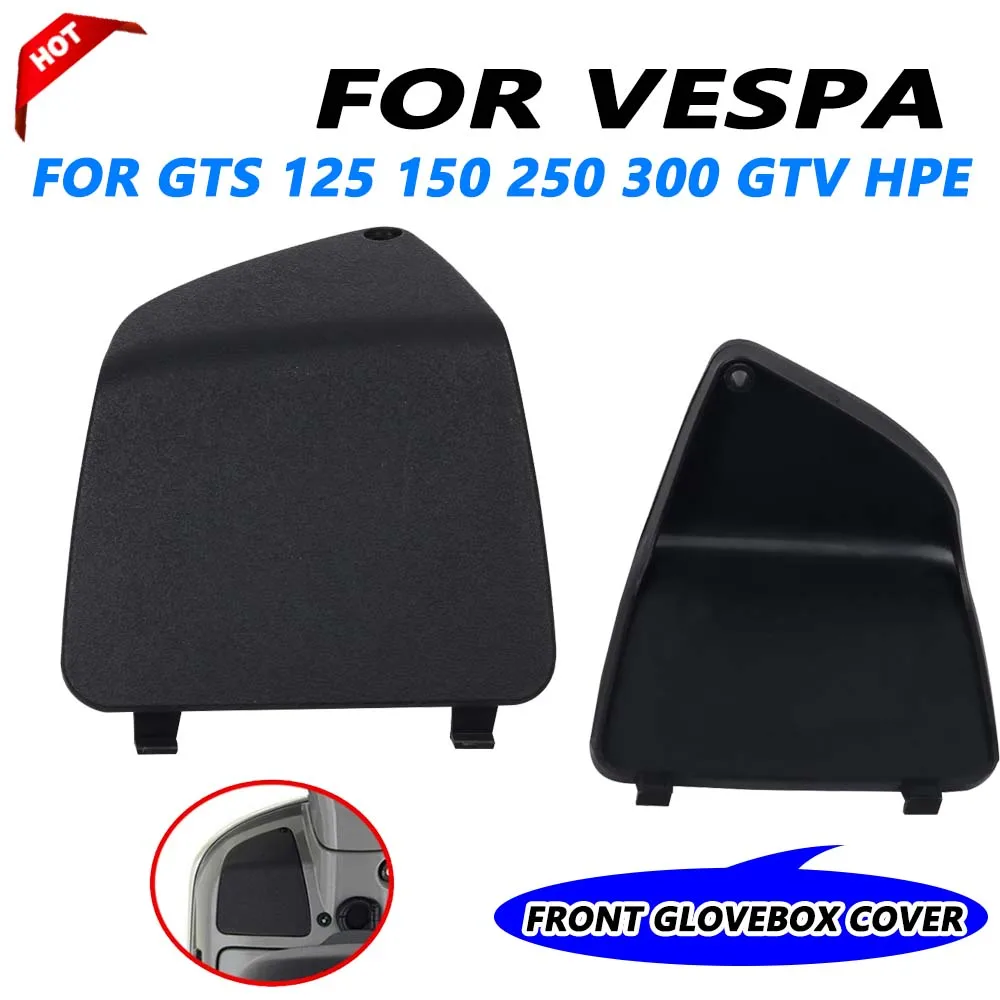 Piezas de motocicleta cubierta de caja de guantes delantera, protector de caja de herramientas para VESPA GTS300 GTS250 GTV300 GTS 300 GTV 250 50 125 150 HPE 2014 +