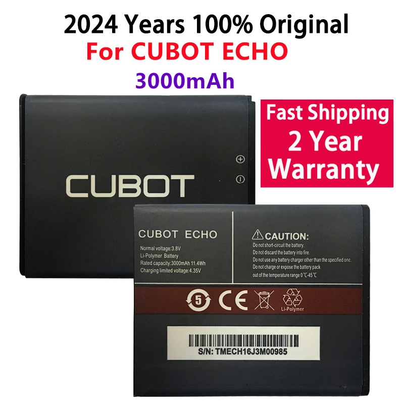 

2024 Years 100% Original CUBOT ECHO Battery 3000mAh Replacement backup battery For CUBOT ECHO Cell Phone Batteries Fast Shipping