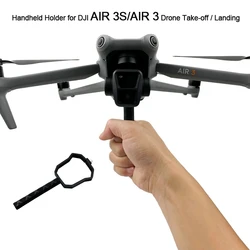 Handheld Holder for DJI AIR 3S/AIR 3 Drone Take-off / Landing Mount Protector Handle Stick for DJI Air3S Drone Accessories