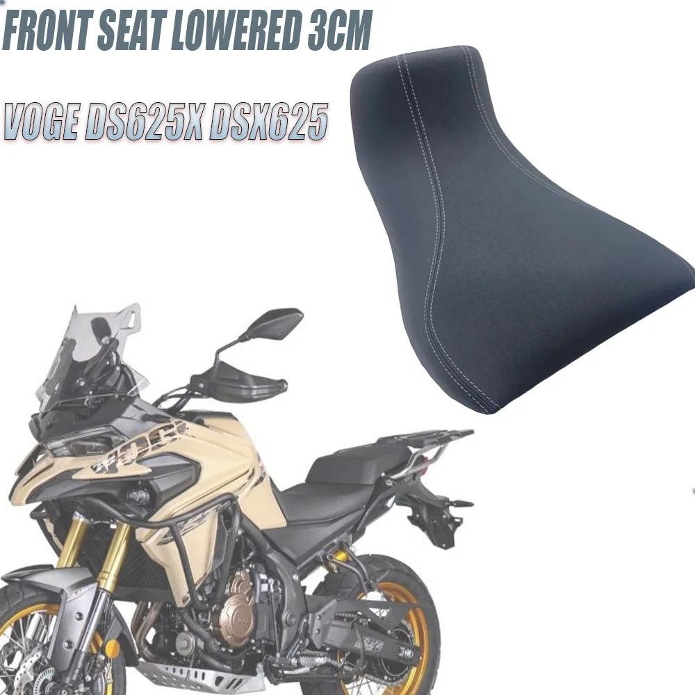

New Motorcycle Original Seat Cushion Front Seat Cushion Lowered 3CM Suitable For VOGE DS625X DSX625 625DSX DS625 X DS X 625 DSX