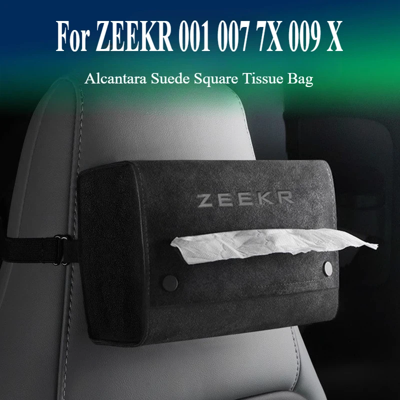 For ZEEKR 001 007 7X 009 X Soft Alcantara Suede Square Tissue Bag Car Home Dual-Use Car Interior Modification Accessories