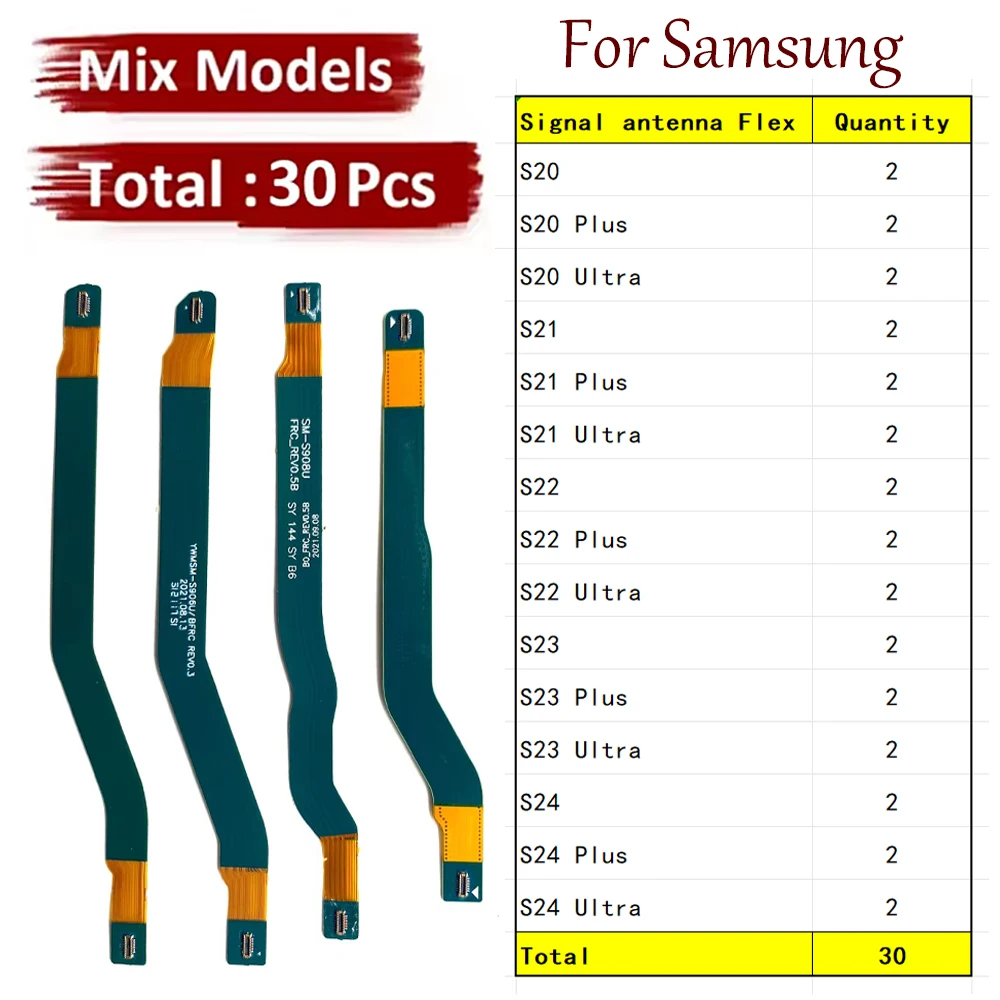 30Pcs, New For Samsung S20 S21 S22 S23 S24 Plus Ultra 4G 5G Signal Antenna Main Board Connector LCD Motherboard Flex Cable