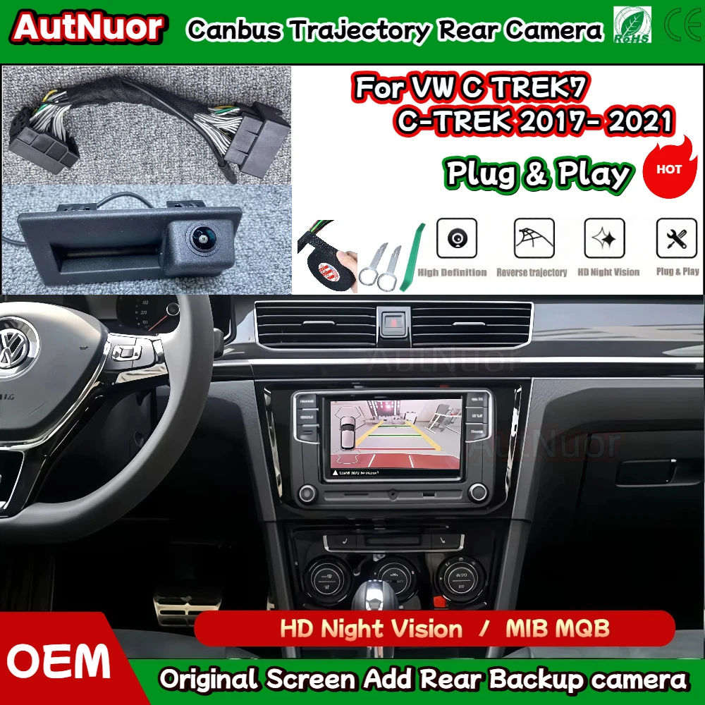 

Задняя камера заднего вида HD ночного видения для VW C TREK7 C-TREK 2017-2021 MIB2 Plug & Play без кодирования