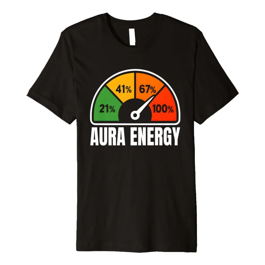 

Футболка Aura Energy at 67 Gen Alpha Humor Slang Six Seven Meme для мужчин и женщин, футболки из 100% хлопка, топы с короткими рукавами 0830-1