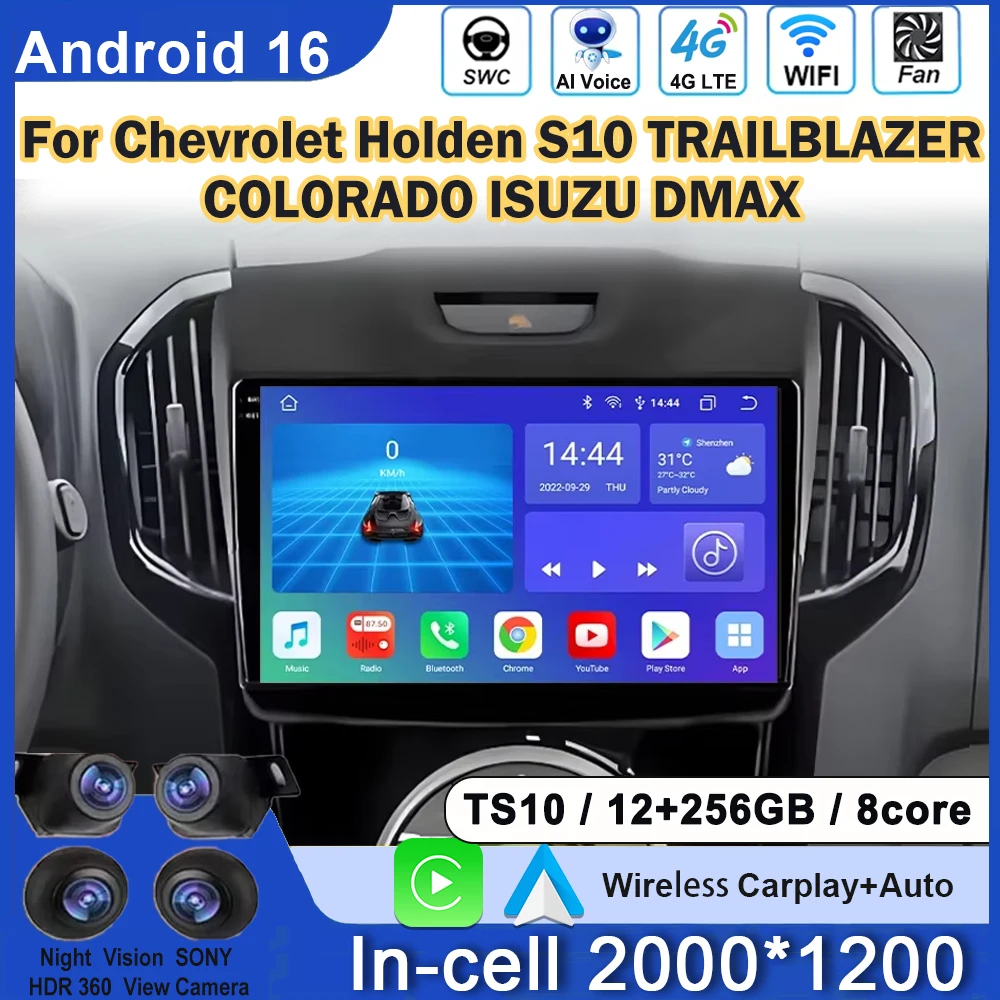 

Android Car Radio For Chevrolet Holden S10 TRAILBLAZER COLORADO ISUZU DMAX Autoradio Viedo Player 5G WIFI Head Unit No 2din DVD