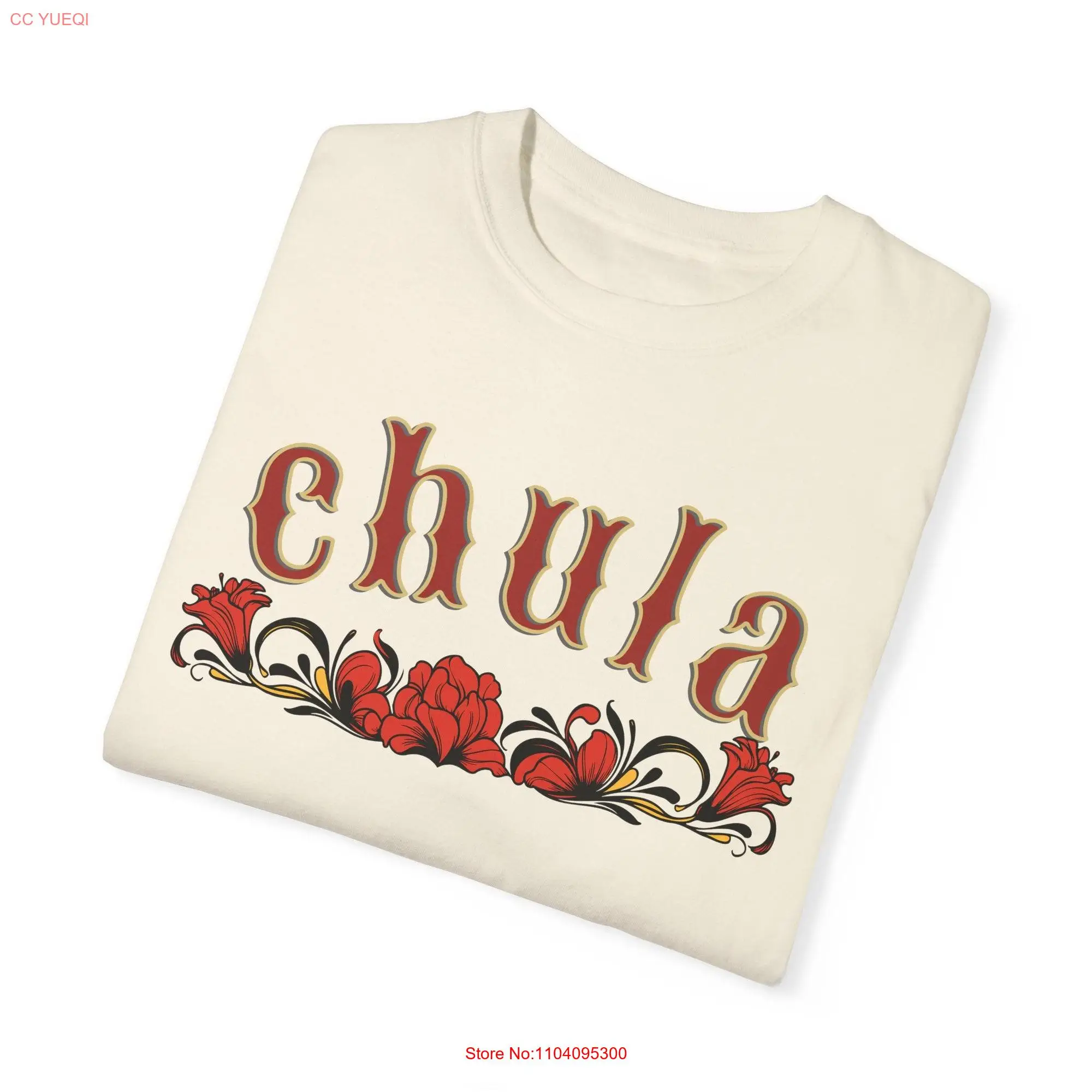 Stay Chula Floral Mexican T Shirt Regalo Para Mi Amiga Madre Hermana o Tía Folclor Latino Comfort Color Camiseta Español