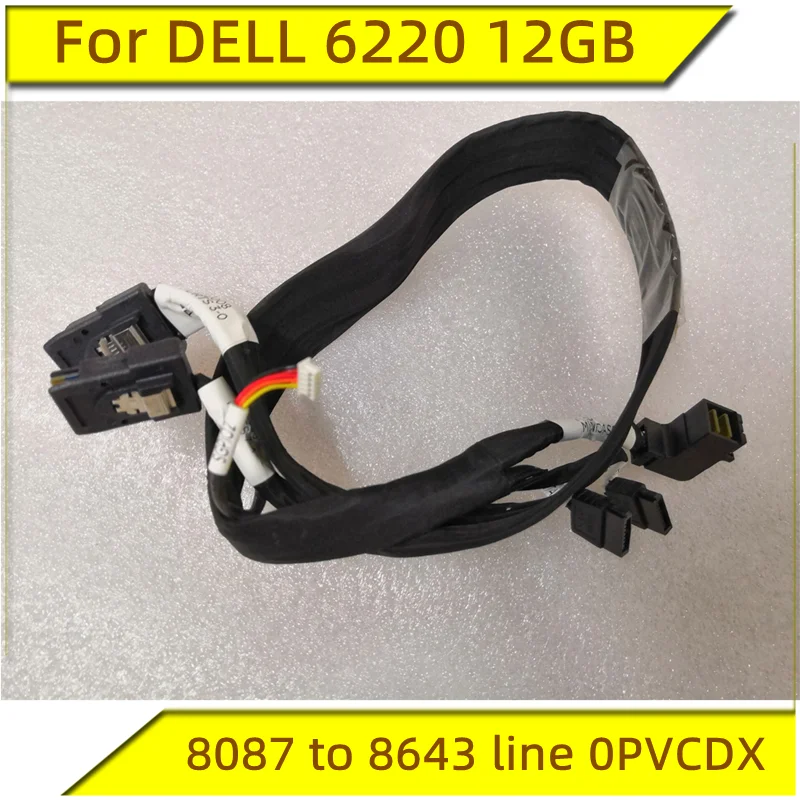 

Original For DELL 6220 12GB SAS data cable 8087 to 8643 line 0PVCDX