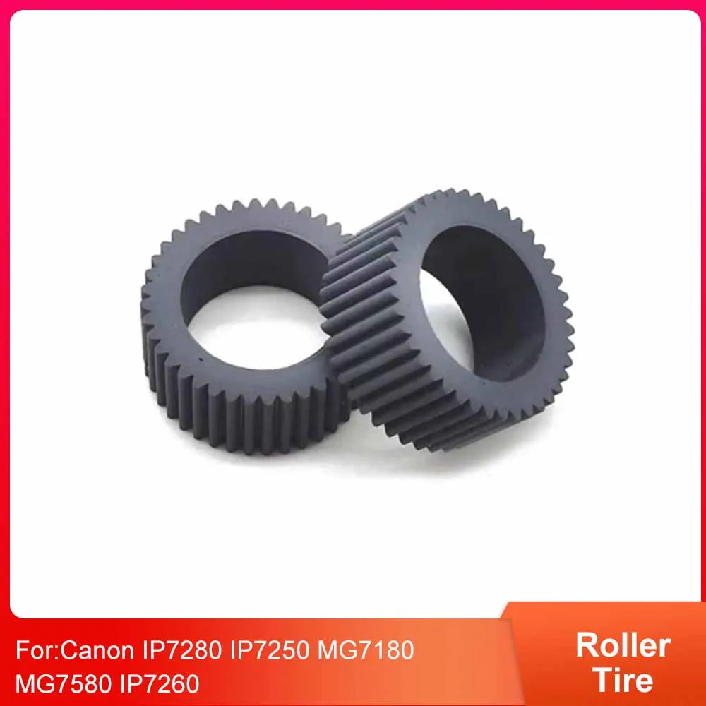 

1SET Durrable Pickup Roller Cover for Canon IP7280 IP7250 MG7180 MG7580 IP7260 Lower Paper Feeder Rubbing and Feeding Wheel