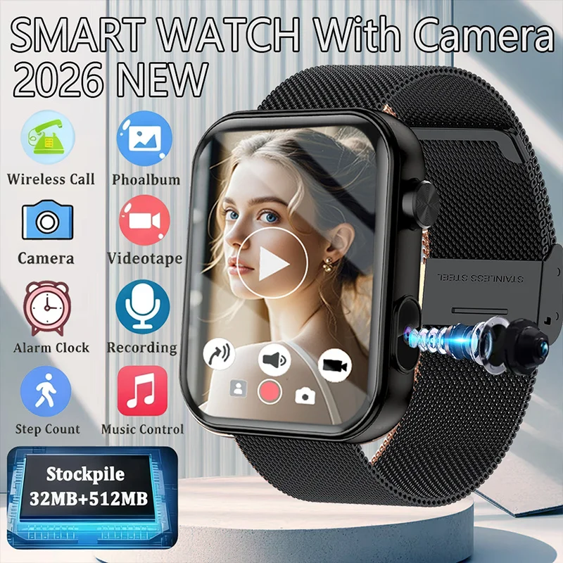 

2026 New Smart Watch Men Women Camera Take Photos Record Video Health Monitor Sports Fitness Waterproof BT Call Smartwatch