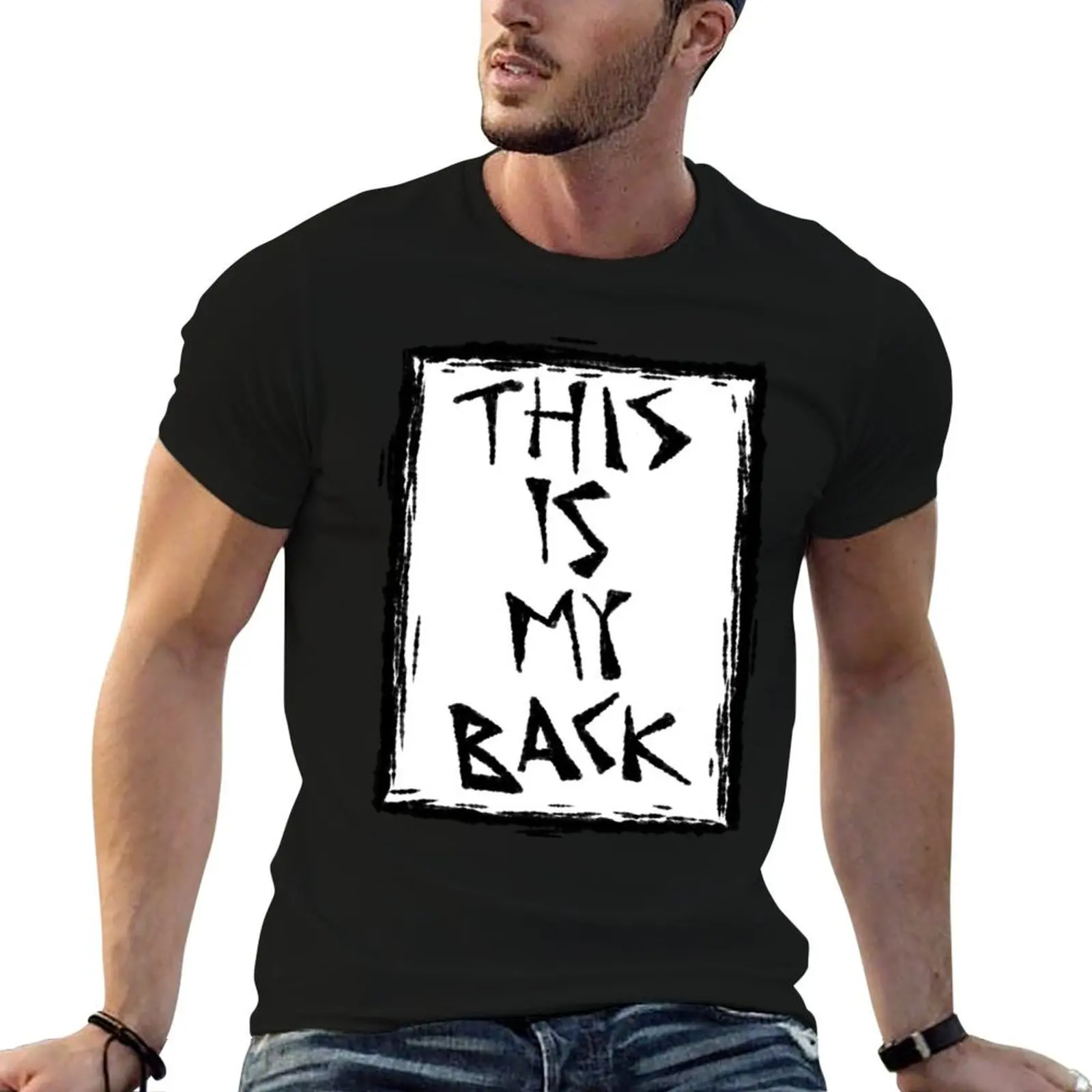 

JTHM this is my back T-Shirt t shirt man designer t shirts for man slim fit black cotton t-shirt plain for man package T-shirt